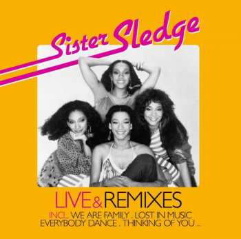 2CD Sister Sledge: Live & Remixes
