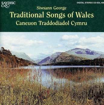 Album Siwsann George: Traditional Songs Of Wales (Caneuon Traddodiadol Cymru)