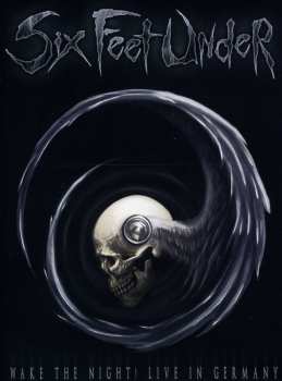 Album Six Feet Under: Wake The Night! Live In Germany
