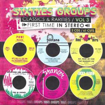 Album Sixties Groups Classics & Rarities Vol. 3 / Var: Sixties Groups Classics & Rarities Vol. 3