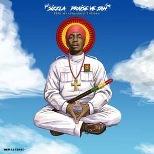 LP Sizzla: Praise Ye Jah 25th Anniversary Edition