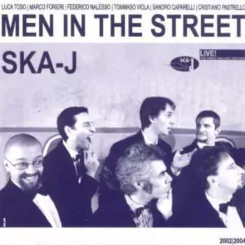 Men In The Street