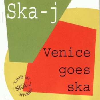 CD Ska-j: Venice Goes Ska