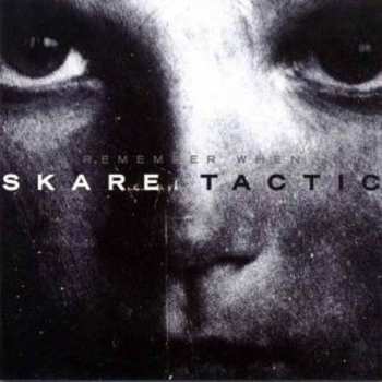 Album Skare Tactic: Remember When