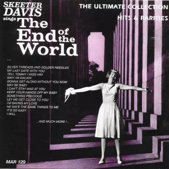 Sings The End Of The World: Ultimate Collection