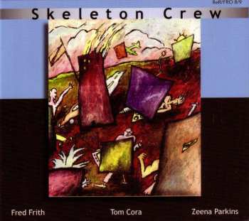 2CD Skeleton Crew: Skeleton Crew