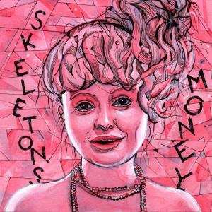 Album Skeletons: Money