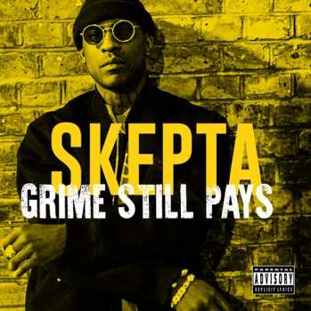 Album Skepta: Grime Still Pays