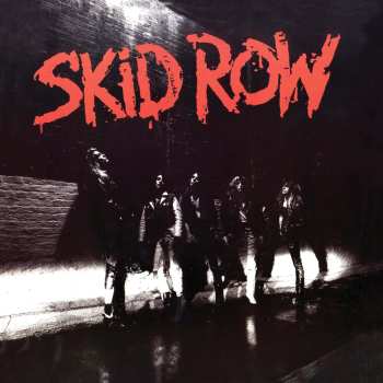 LP Skid Row: Skid Row