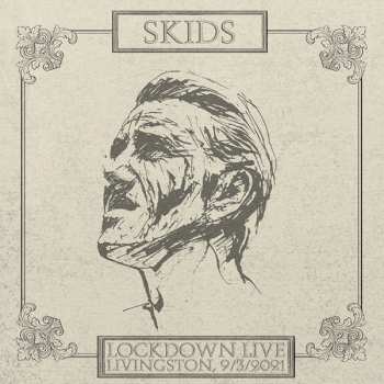 LP Skids: Lockdown Live Livingstone 9/3/2021 CLR