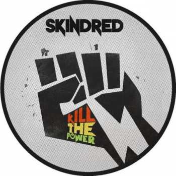 CD Skindred: Kill The Power