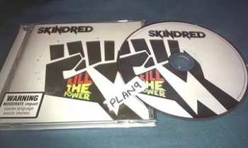 CD Skindred: Kill The Power