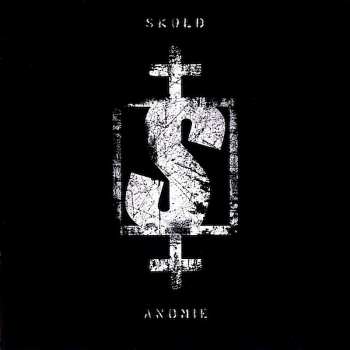 CD Skold: Anomie