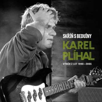 Album Karel Plíhal: Skříň S Beduíny