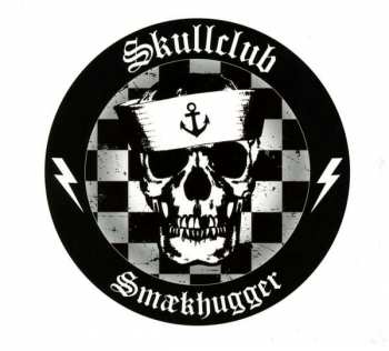 CD Skullclub: Smaeckhugger