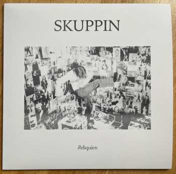 LP Skuppin: Reliquien CLR