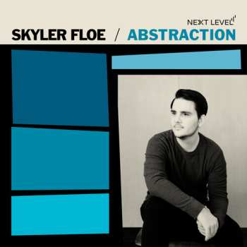 Album Skyler Floe: Abstraction