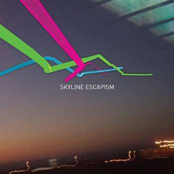 Album Skyline: Escapism