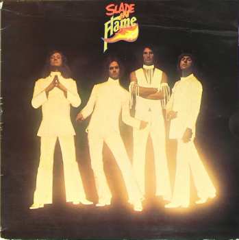 LP Slade: Slade In Flame