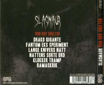 CD Slagmaur: Von Rov Shelter