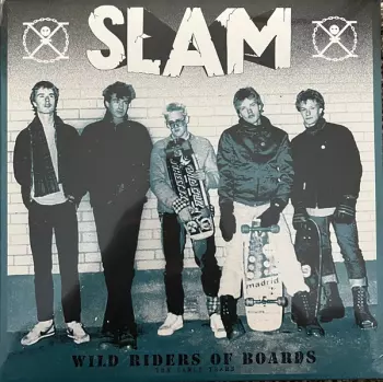 Slam: Wild Riders Of Boards (The Early Years)