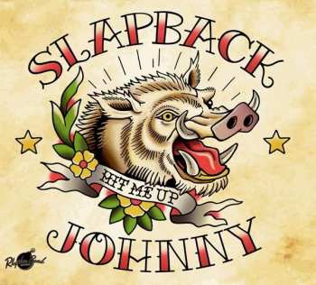 Album Slapback Johnny: Hit Me Up