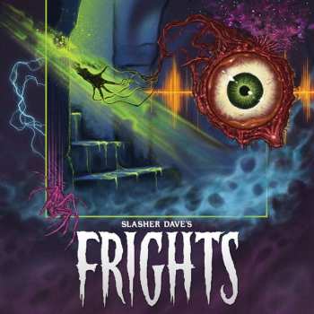 Album Slasher Dave: Frights