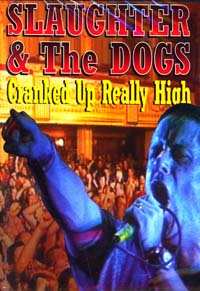 Album Slaughter And The Dogs: Cranked Up Really High