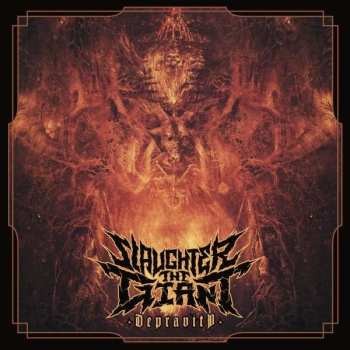 LP Slaughter The Giant: Depravity