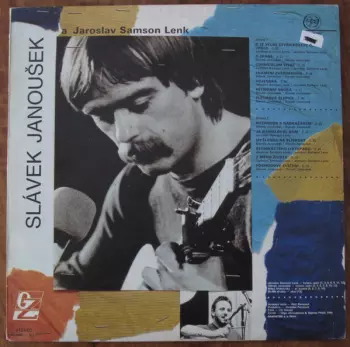 Slávek Janoušek A Jaroslav Samson Lenk