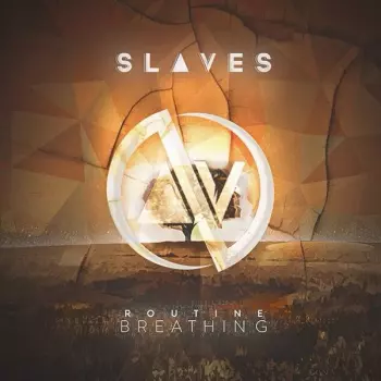 Slaves: Routine Breathing