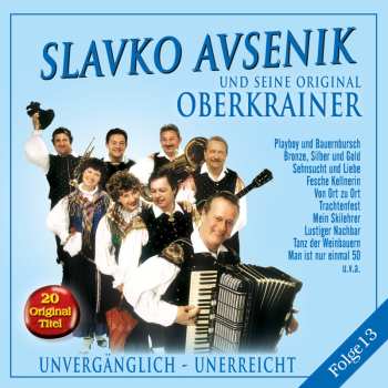 Album Slavko Avsenik: Unvergänglich - Unerreicht Folge 13