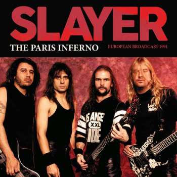 Album Slayer: The Paris Inferno