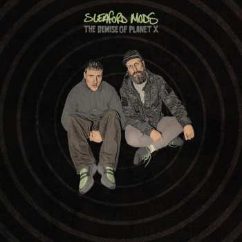 Album Sleaford Mods: The Demise of Planet X