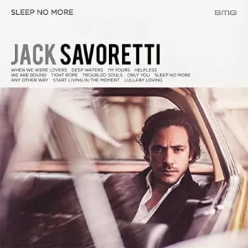 Jack Savoretti: Sleep No More