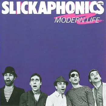 CD Slickaphonics: Modern Life