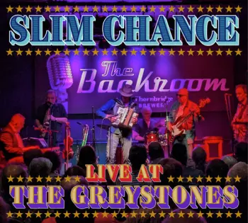 Slim Chance: Live At The Greystones