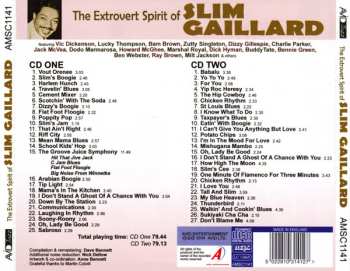 2CD Slim Gaillard: The Extrovert Spirit Of Slim Gaillard 1945-1958