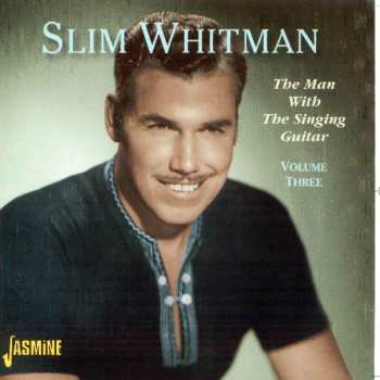 Album Slim Whitman: The Man With The Singing Guitar Vol Two