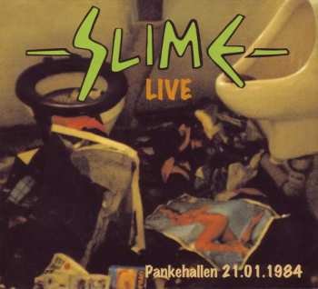 CD Slime: Live - Pankehallen 21.1.1984
