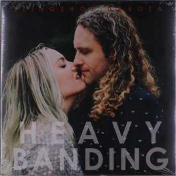 Album Slingshot Dakota: Heavy Banding