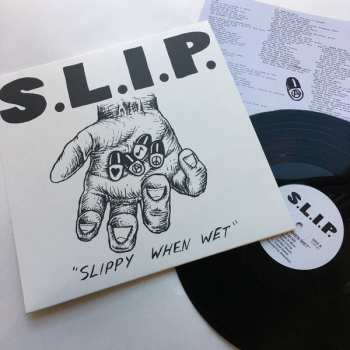LP S.L.I.P.: Slippy When Wet