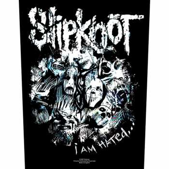 Merch Slipknot: Zádová Nášivka I Am Hated