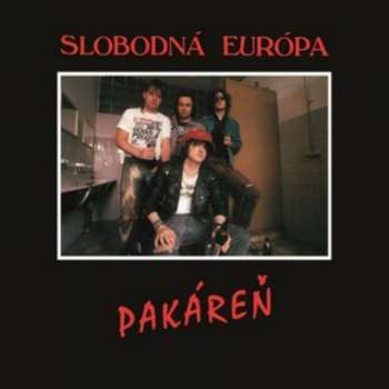 Album Slobodná Európa: Pakáreň