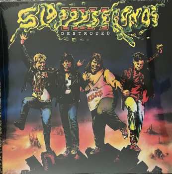 LP Sloppy Seconds: Destroyed