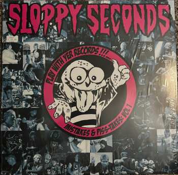 LP Sloppy Seconds: Play With Yer Records! Mistakes And Piss-Takes: Volume 1