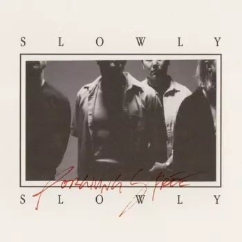 Slowly Slowly: Forgiving Spree