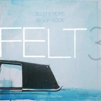 2LP Aesop Rock: Felt 3: A Tribute To Rosie Perez LTD | PIC | CLR