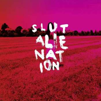 CD Slut: Alienation