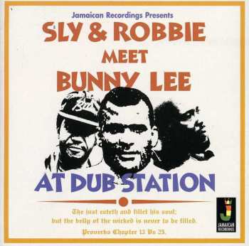 CD Sly & Robbie: Sly & Robbie Meet Bunny Lee At Dub Station